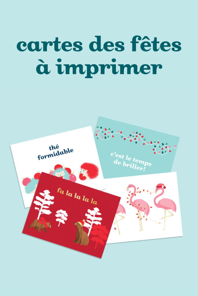 Cartes des fêtes à imprimer